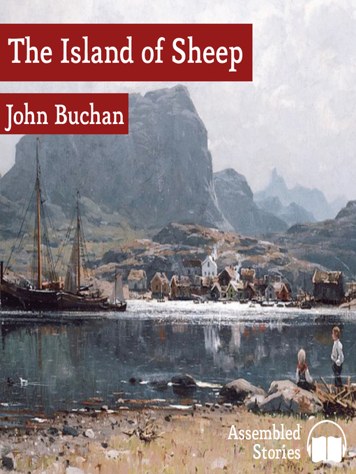 Title details for The Island of Sheep by John Buchan - Available